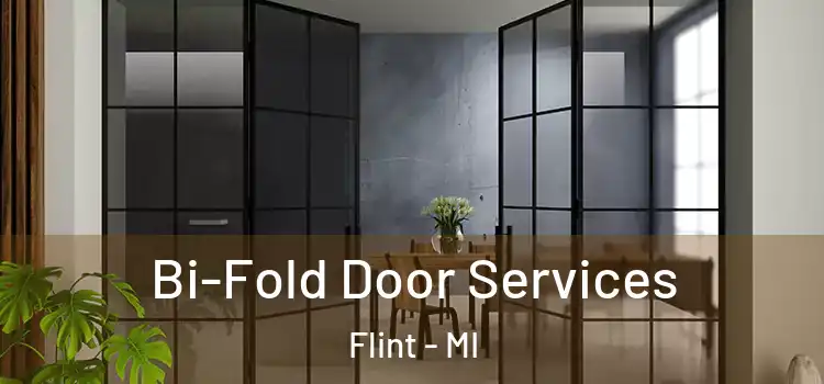 Bi-Fold Door Services Flint - MI