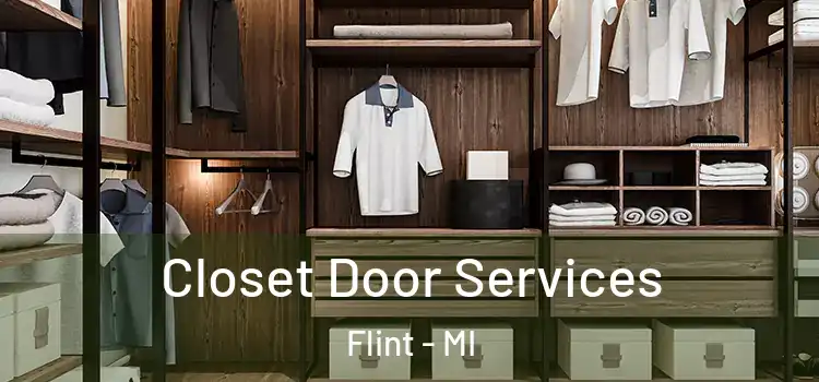 Closet Door Services Flint - MI